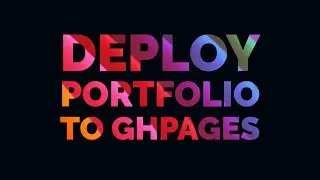 Deploy portfolio website to GitHub Pages