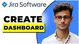 How To Create A Dashboard In Jira (2024)