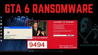 GTA 6 Ransomware