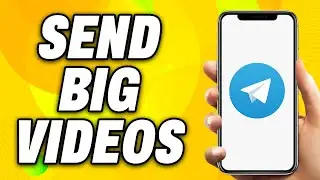 How To Send Big Videos on Telegram (2024) - Easy Fix