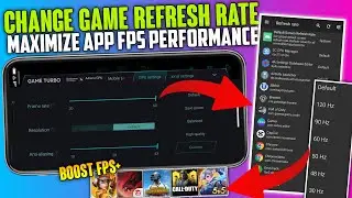 How To Change App Games Refresh Rate Or FPS In Android | Maximize App FPS Performance NO ROOT Xioami