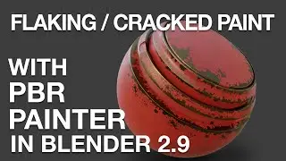 Flaking /Cracked Paint with PBR Painter in Blender 2.9