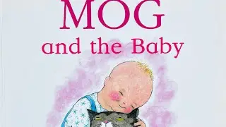 Mog and the Baby - Judith Kerr