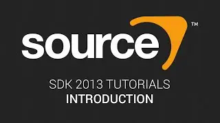 Source SDK 2013 Tutorials: Introduction