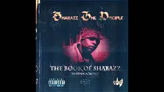 SHABAZZ THE DISCIPLE - 