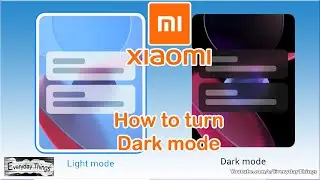 How to turn on or off Dark mode on your Xiaomi Phone