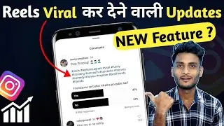 Reels Viral कर देनी वाली Updates | New Update to Viral Instagram Reels | Reel Viral Kaise kare 2023