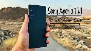 Sony Xperia 1 VI | Quick Video Test | Cinematic Style