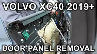 Volvo XC40 (2019-2024): Interior Door Panel Removal. What's Behind The Panel?