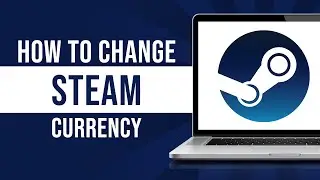 How to Change Steam Currency (2024)