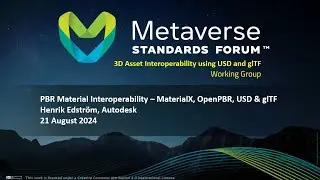 PBR Material Interoperability - MaterialX, OpenPBR, USD & glTF - Henrik Edstrom