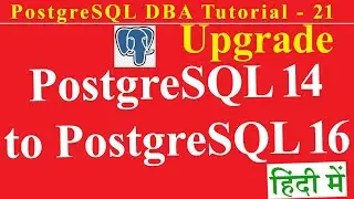 Upgrade PostgreSQL 14 to PostgreSQL 16 Step by Step Process in Ubuntu 22.04 LTS in Hindi