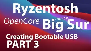 Ryzentosh Hackintosh Step by Step Guide | Ryzen 3900XT - B550 - X570 | AMD 5700XT - RX580 | 2021