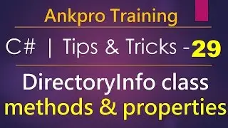 C# tips and tricks 29 - DirectoryInfo class | How to Create, Copy, Move, Rename & delete a directory