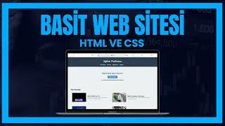 Basit Web Sitesi Yapımı - HTML ve CSS ile Basit Web Sitesi Yapımı