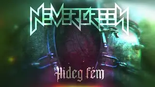 Nevergreen: Hideg fém (hivatalos szöveges video / official lyric video)