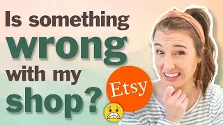 Are you missing THESE crucial parts of your Etsy shop? (8 hacks for optimizing your Etsy shop)