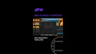 Sequence Templates in Avid Media Composer