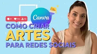 CANVA PARA INICIANTES - PASSO A PASSO