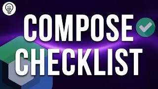 The Ultimate Jetpack Compose Creation Checklist!