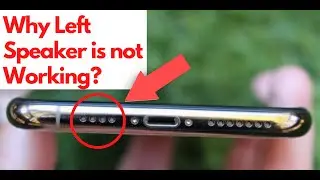 iPhone X Left Speaker not Working | iPhone 10 Left speaker not working | iPhone Left Speaker Sound