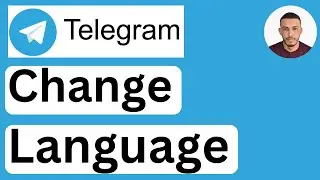 How to Change Language on Telegram - Easy to Follow