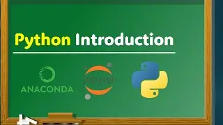 Getting Started with Python: Introduction