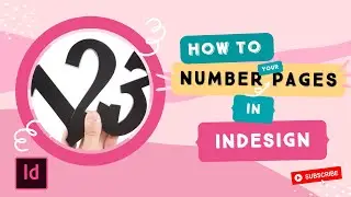 How to Number Your Pages in InDesign | Using Master Pages