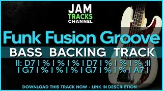 Funk Fusion Groove in D Bass Backing Track Jam Track 135bpm