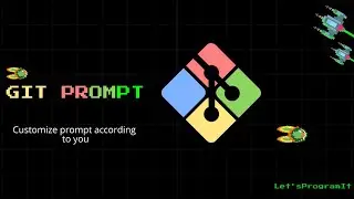 Git Bash Customize prompt || prompt with multi colors and symbols and Time