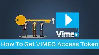 Generate Vimeo Access Token🔑🔏 | Request Permission Part -2