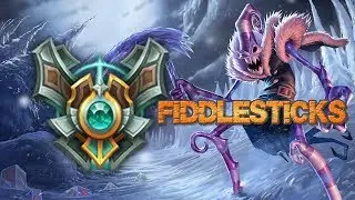 ★ FIDDLESTICKSSSSS