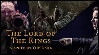 The Lord of the Rings - A Knife In the Dark // The Danish National Symphony Orchestra (LIVE)