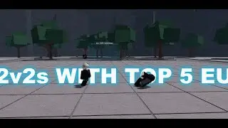 2v2s with one of the TOP 5 EU PLAYERS on the strongest battlegrounds w/fanczxkaito