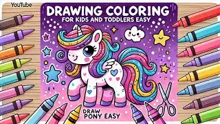 Drawing Coloring for kids and Toddlers | My Little Pony 🐎 | Draw Characters | For Kids & Toddlers