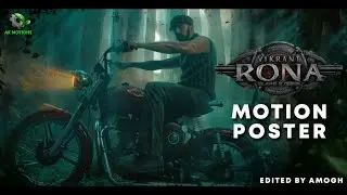 #VikrantRona - Entry Scene Vikrant Rona Motion Poster | Vikrant Rona Kiccha Entry Scene | AK Motions