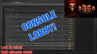 Diablo 2 Resurrected -Patch 2.4.3 - CONSOLE LOBBY!, Bulk Stats!, Loot to Cube!