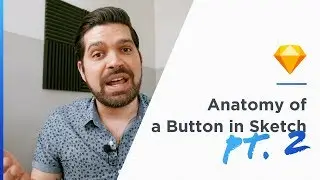 Anatomy of a Button in Sketch Part Deux