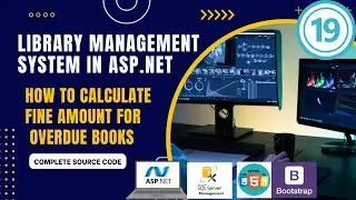 Library Management System asp.net How to Calculate Fine Amount for Overdue Books Part-19 @CoderBaba