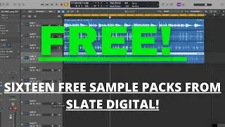 Get These Free Sample Packs From Slate Digital! | 16 FREE Sample Packs Available Until January 1st!!