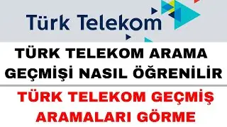 Türk Telekom Arama Geçmişi Öğrenme - Türk Telekom Geçmiş Aramaları Görme