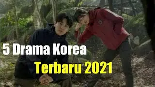 Drama Korea Terbaru | mulai agustus 2021