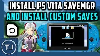 PS Vita Install SaveMgr & Import Save Files!