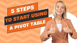 Pivot Tables For Absolute Beginners