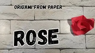 🌹Оригами РОЗА из бумаги🌹Origami ROSE made of paper🌹