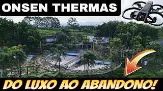 Onsen Thermas o antes e depois do badalado parque de águas termais do vale!