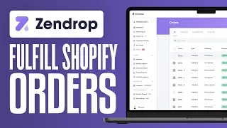 How to Fulfill Shopify Orders with Zendrop (2024) Shopify Dropshipping