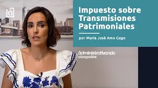 Impuesto sobre Transmisiones Patrimoniales