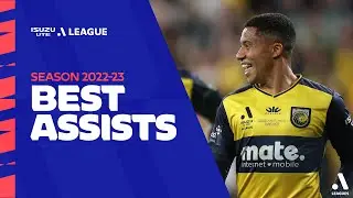 INCREDIBLE ASSISTS | Isuzu UTE A-League | 2022/23