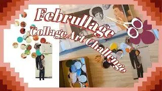 Februllage 2024: Collage Challenge, Week 1